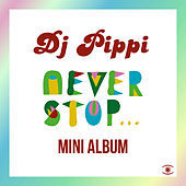 Thumbnail for the DJ Pippi - Only U link, provided by host site