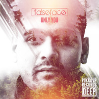 Thumbnail for the Falseface - Only You link, provided by host site