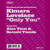 Thumbnail for the Kimara Lovelace - Only You link, provided by host site