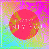 Thumbnail for the Doctor - Only You link, provided by host site