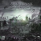 Thumbnail for the Cold Blank - Onslaught link, provided by host site