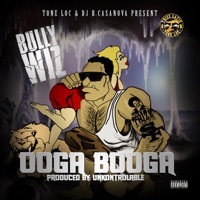 Thumbnail for the Bully Wiz - Ooga Booga link, provided by host site