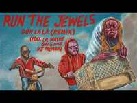 Thumbnail for the Run the Jewels - Ooh La La (Remix) link, provided by host site