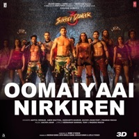 Thumbnail for the Aditya Iyengar - Oomaiyaai Nirkiren (From "Street Dancer 3D") link, provided by host site