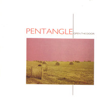 Thumbnail for the Pentangle - Open The Door link, provided by host site
