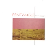 Thumbnail for the Pentangle - Open The Door link, provided by host site