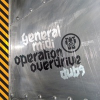 Thumbnail for the General Midi - Operation Overdrive Dubs link, provided by host site