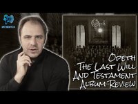 Thumbnail for the Spectrum Pulse - Opeth - The Last Will And Testament - Album Review link, provided by host site