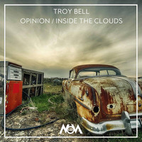 Thumbnail for the Troy Bell - Opinion / Inside The Clouds link, provided by host site