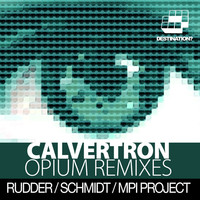 Thumbnail for the Calvertron - Opium Remixes link, provided by host site