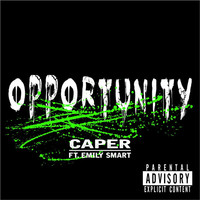 Thumbnail for the Caper - Opportunity link, provided by host site