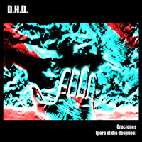 Thumbnail for the Dhd - Oraciones (Para el dia despues) link, provided by host site