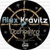 Thumbnail for the Alex Kravitz - Orchestra link, provided by host site