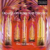 Thumbnail for the Malcolm Archer - Organ Favourites from Norwich link, provided by host site