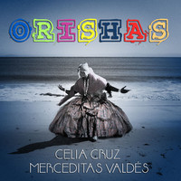 Thumbnail for the Celia Cruz - Orishas link, provided by host site