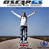 Thumbnail for the Oscar Gs - Oscar Gs & Friends Pres. The Movement link, provided by host site