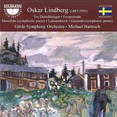Thumbnail for the Gävle Symphony Orchestra - Oskar Lindberg: Orchestral Works link, provided by host site
