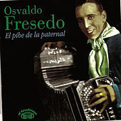 Thumbnail for the Osvaldo Fresedo - Osvaldo Fresedo - El pibe de La Paternal link, provided by host site