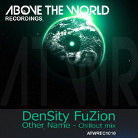 Thumbnail for the DenSity FuZion - Other Name (Chillout Mix) link, provided by host site