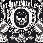 Thumbnail for the Otherwise - Otherwise link, provided by host site
