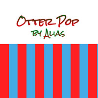 Thumbnail for the Alias - Otter Pop link, provided by host site