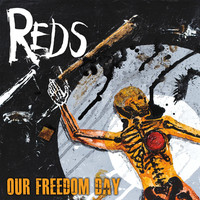 Thumbnail for the Reds - Our Freedom Day link, provided by host site