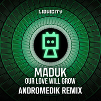 Thumbnail for the Andromedik - Our Love Will Grow (Andromedik Remix) link, provided by host site