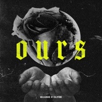 Thumbnail for the BONNIE X CLYDE - OURS link, provided by host site