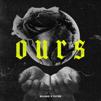 Thumbnail for the BONNIE X CLYDE - OURS link, provided by host site