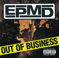 Thumbnail for the EPMD - Out Of Business (Explicit Version) link, provided by host site