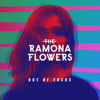 Thumbnail for the The Ramona Flowers - Out of Focus link, provided by host site