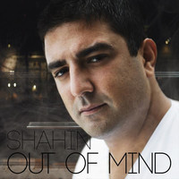 Thumbnail for the Shahin - Out of mind link, provided by host site