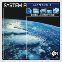 Thumbnail for the System F - Out Of The Blue Remastered link, provided by host site