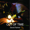 Thumbnail for the David Palmer - Out of Time link, provided by host site