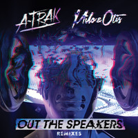 Thumbnail for the A-Trak - Out The Speakers Remixes link, provided by host site
