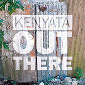 Thumbnail for the Kenyata - Out There link, provided by host site