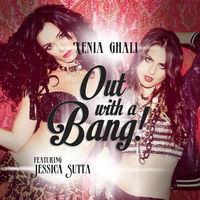 Thumbnail for the Xenia Ghali - Out with a Bang link, provided by host site