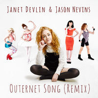 Thumbnail for the Janet Devlin - Outernet Song (Remix) link, provided by host site
