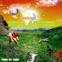 Thumbnail for the Motrill - Outlandish link, provided by host site