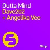 Thumbnail for the Dave202 - Outta Mind link, provided by host site