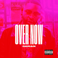 Thumbnail for the Darian - Over Now link, provided by host site