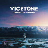 Thumbnail for the Vicetone - Over Too Soon link, provided by host site