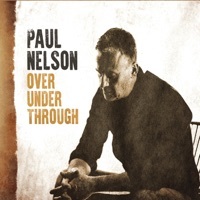 Thumbnail for the Paul Nelson - Over Under Through link, provided by host site