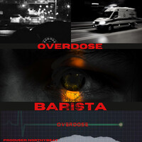 Thumbnail for the Barista - Overdose link, provided by host site