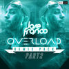 Thumbnail for the Jose Franco - Overload (Remix Pack Part 2) link, provided by host site