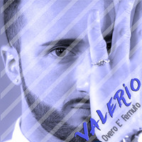 Thumbnail for the Valerio - Overo e' fernuto link, provided by host site
