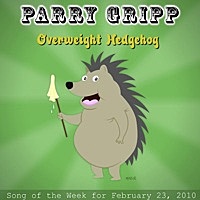 Thumbnail for the Parry Gripp - Overweight Hedgehog link, provided by host site