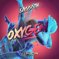 Thumbnail for the Smooth - Oxygen (Spotify Exclusive) link, provided by host site