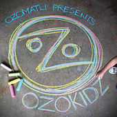 Thumbnail for the Ozomatli - Ozomatli Presents OzoKidz link, provided by host site
