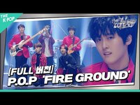 Thumbnail for the P.O.P - [THE IDOL BAND / 무대 풀버전] 🎤P.O.P - FIRE GROUND (원곡:오피셜히게단디즘(Official髭男dism)) link, provided by host site